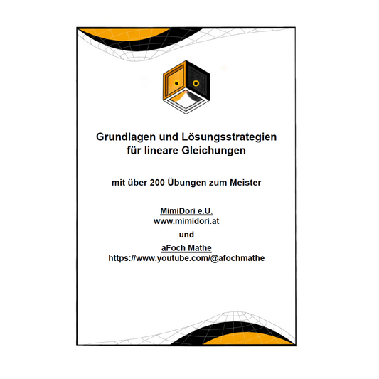 Mathematik - Grundlagen und Lösungsstrategien für lineare Gleichungen